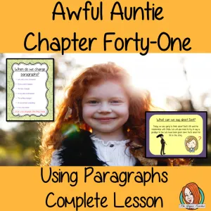Awful Auntie Using Paragraphs Lesson